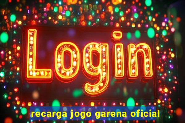 recarga jogo garena oficial